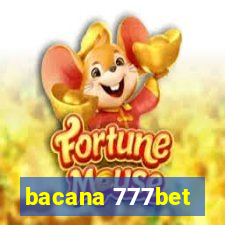 bacana 777bet